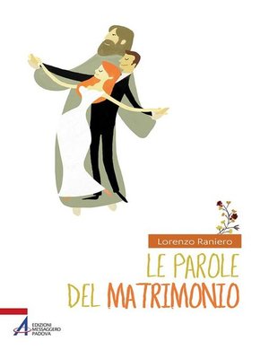 cover image of Le parole del matrimonio